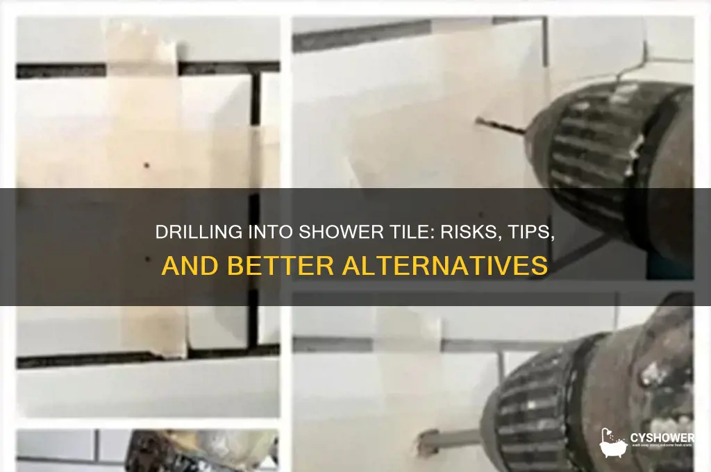 is it bad to drill into shower tile