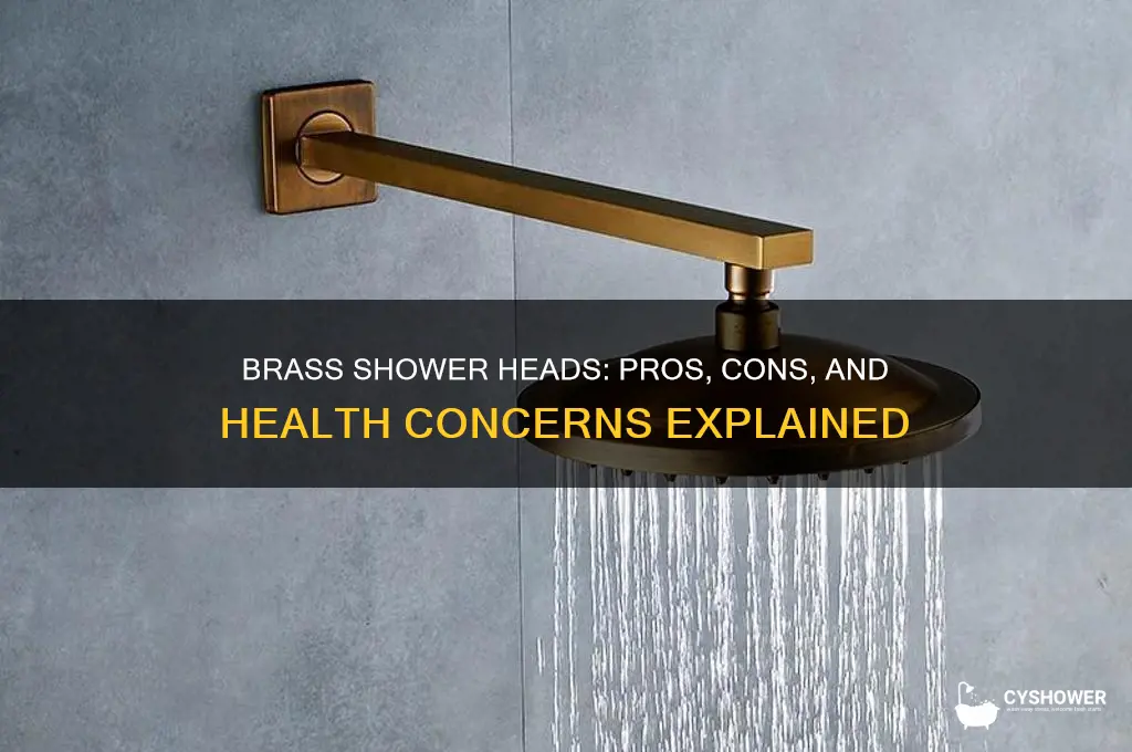 is it bad to have brass shower head