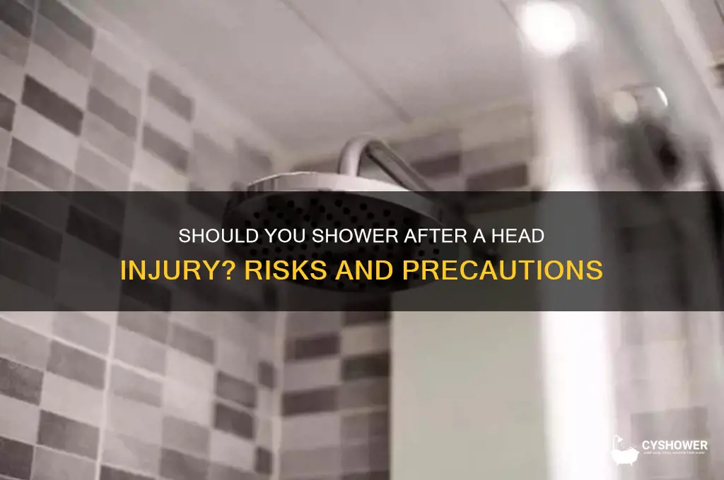 is it bad to shower after hitting your head