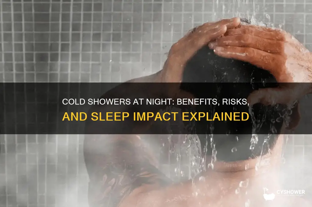 is it bad to take a cold shower at night