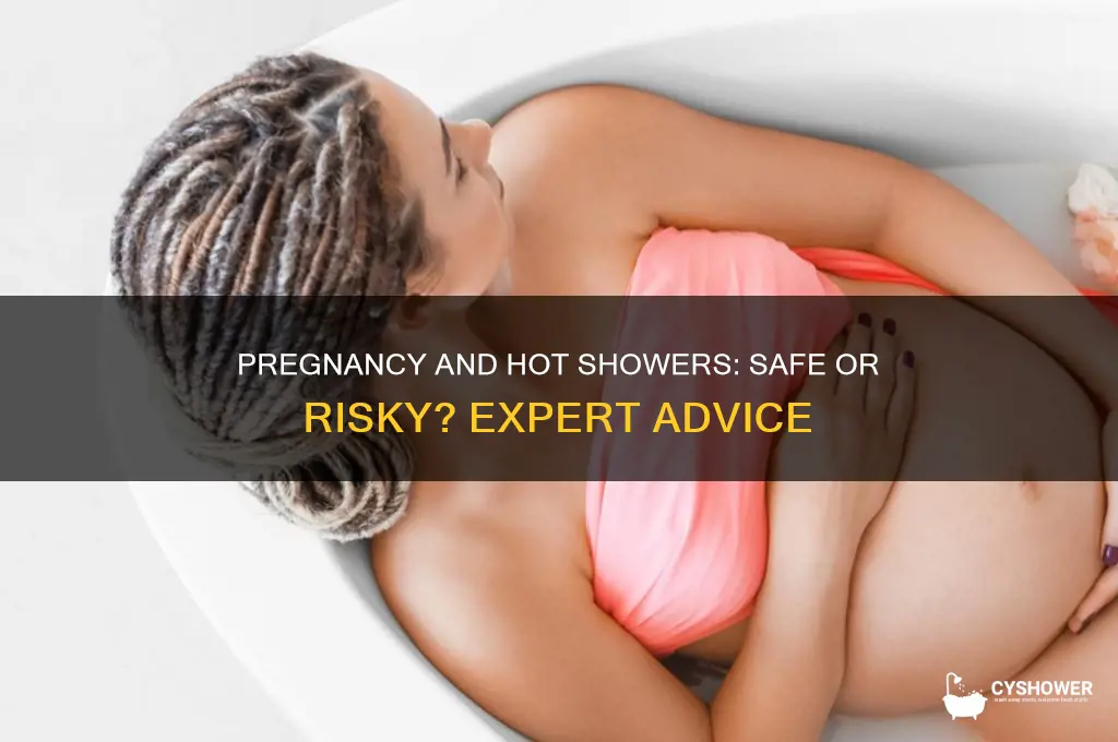 is it bad to take a hot shower when pregnant