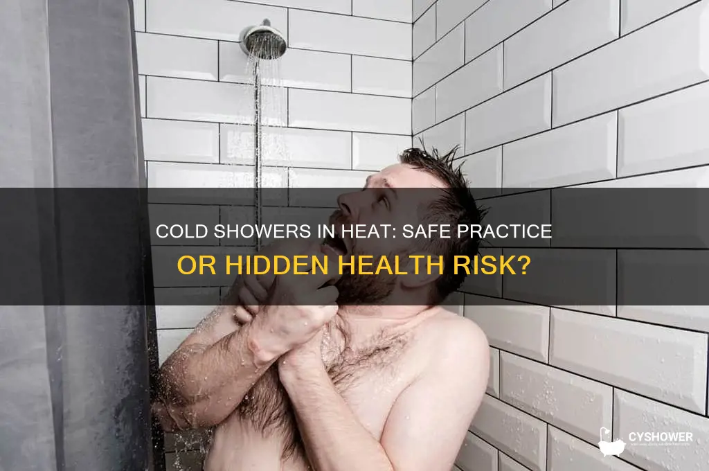is it dangerous to take a cold shower when hot