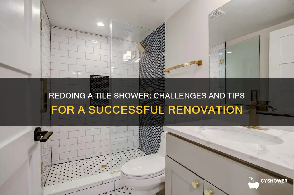 is it difficult to redo tile shower