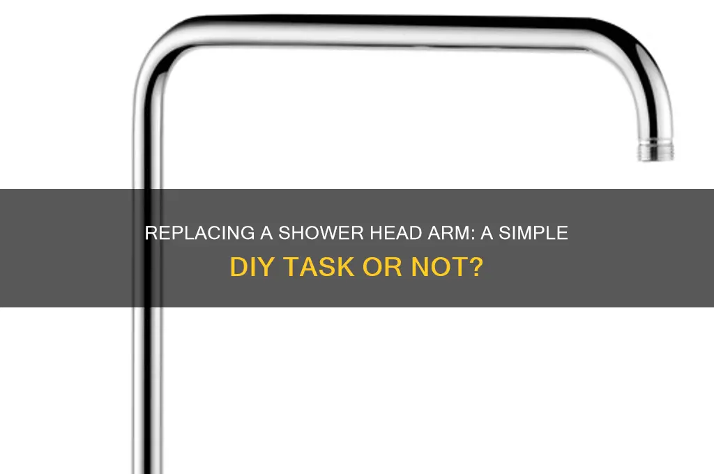is it difficult to replace a shower head arm