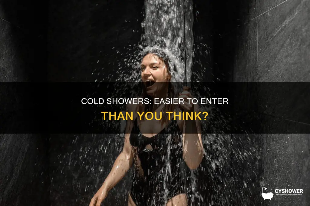 is it easier to get in a cold shower