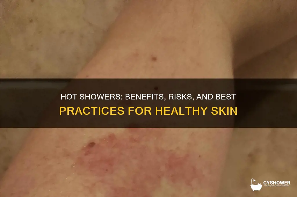 is it good take a shower with hot water