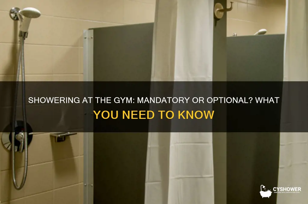is it mandatory to take a shower at pe