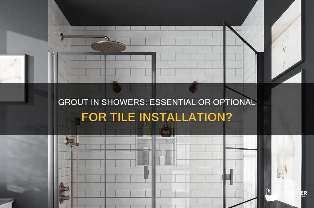 is it necessary to have grout on shower tile