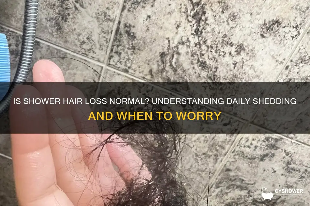 is it normal to lose hair in the shower