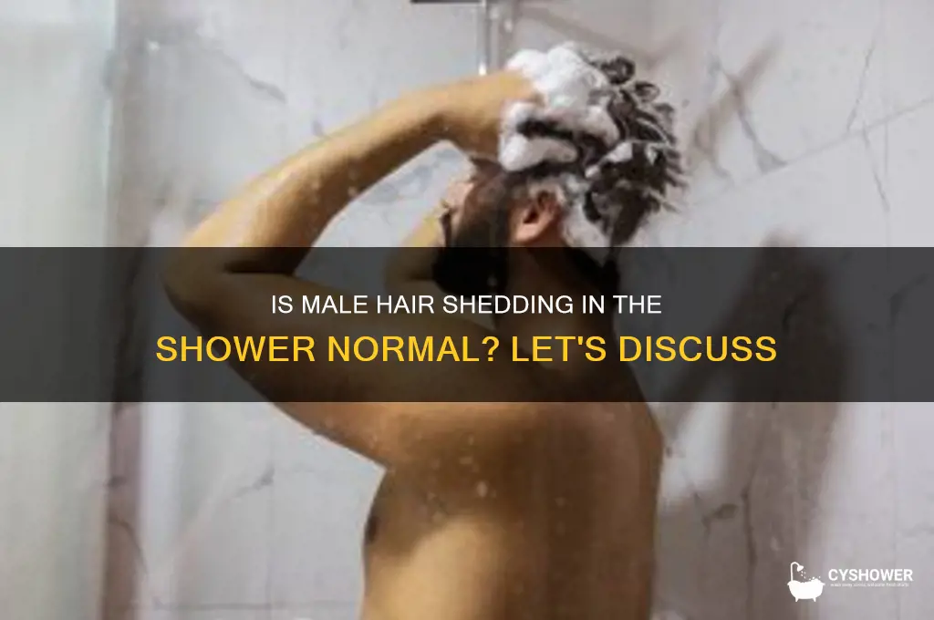 is it normal to see hair in the shower male
