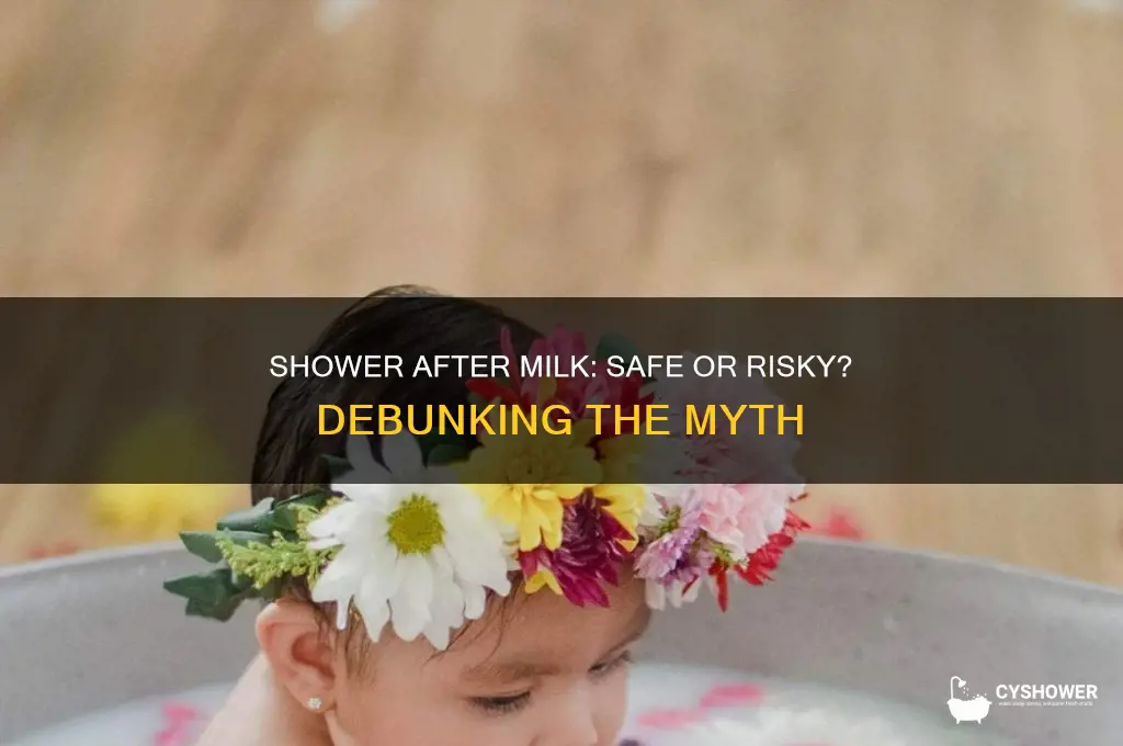 is it okay to take a shower after drinking milk