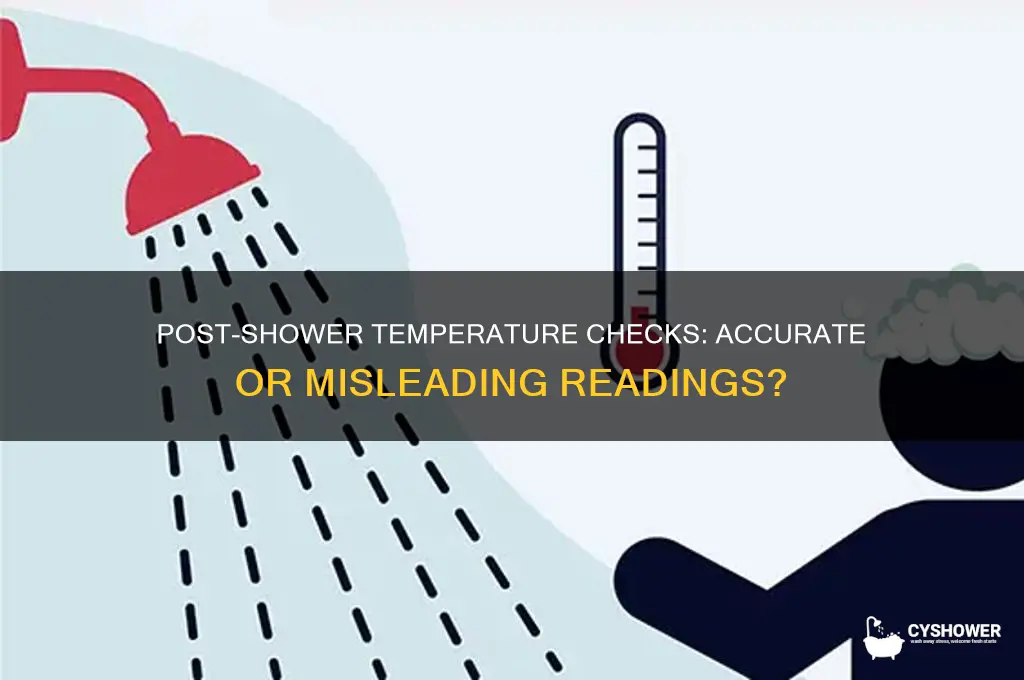 is it okay to take temperature after shower