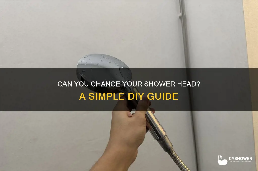 is it possible to change shower head