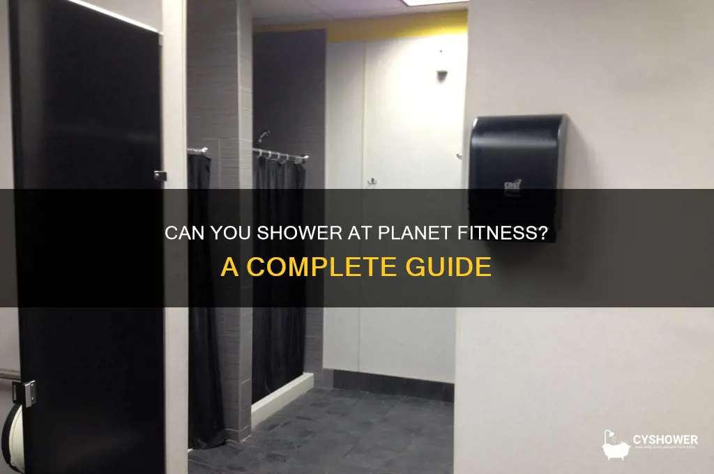 is it possible to take shower in planet fitness