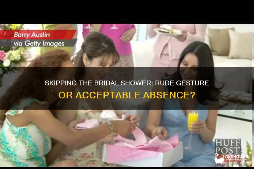 is it rude to not go to a bridal shower