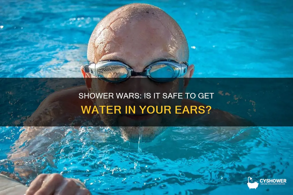 is it safe to get shower war on ear