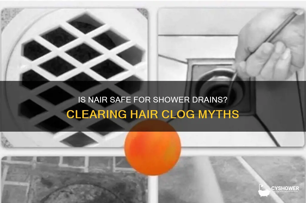 is it safe to put nair in your shower drain
