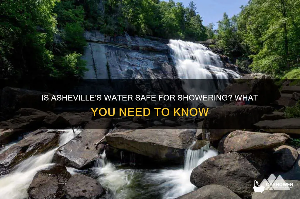 is it safe to shower in asheville water
