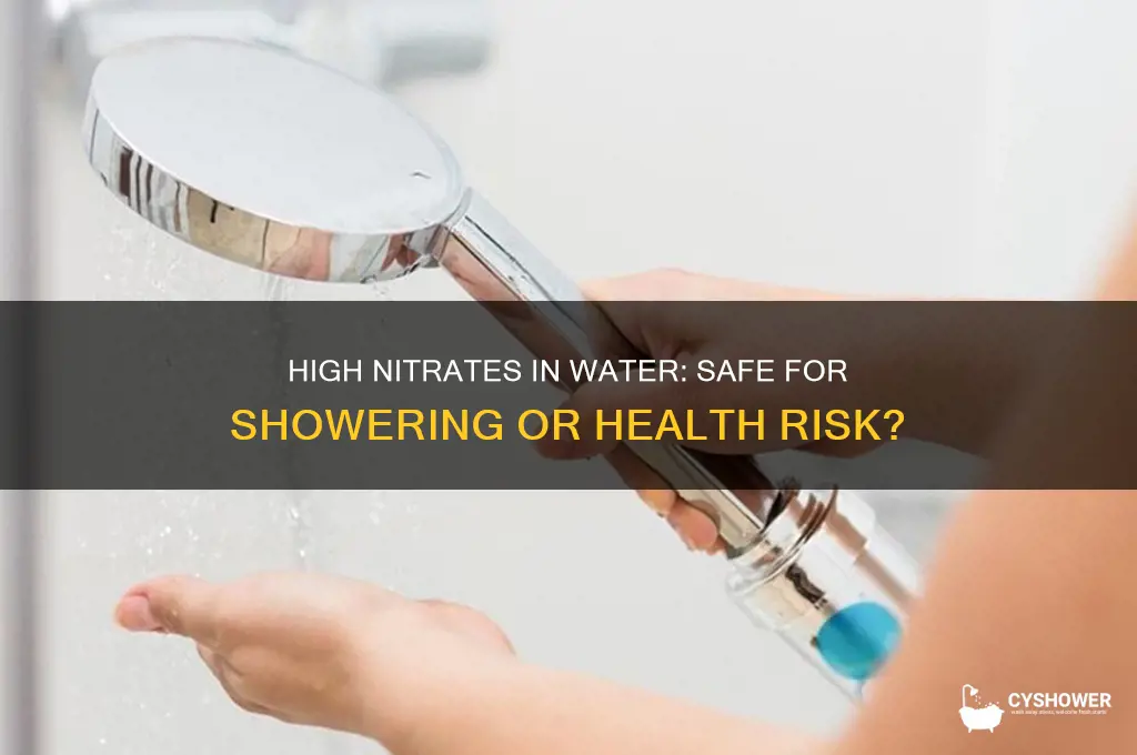 is it safe to shower in water with high nitrates