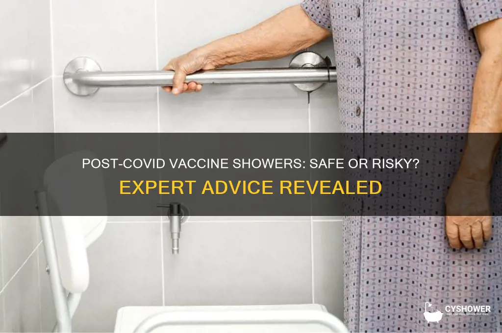 is it safe to take a shower after covid vaccine