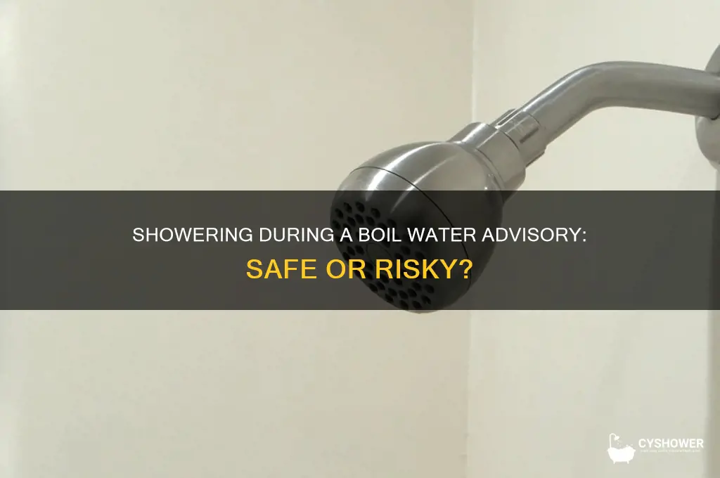 is it safe to take a shower during water boil