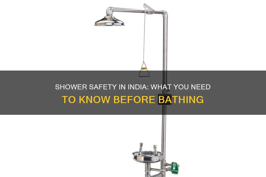 is it safe to take a shower in india