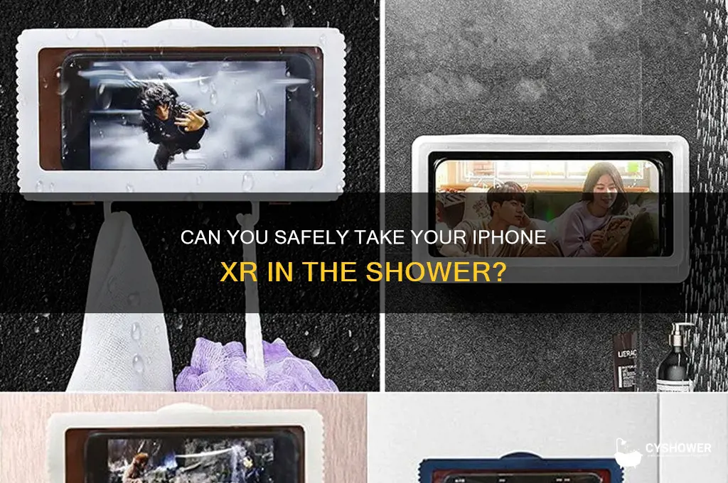 is it safe to take iphone xr in shower