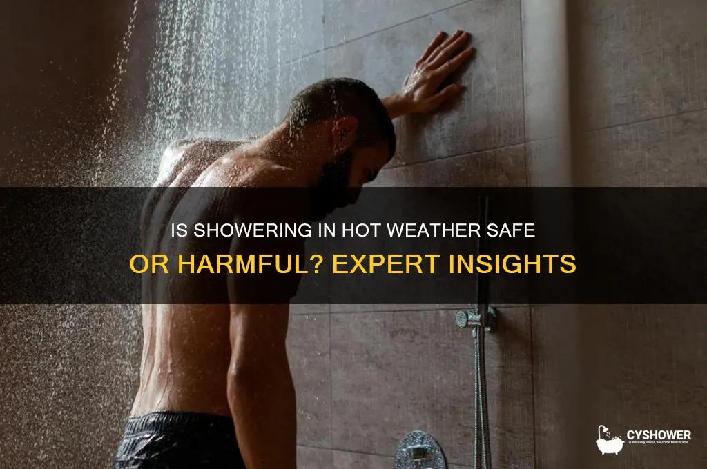 is it valid to take shower when hot