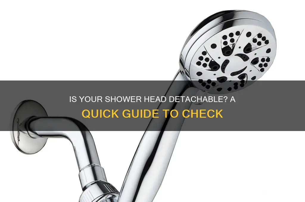 is my shower head detachable