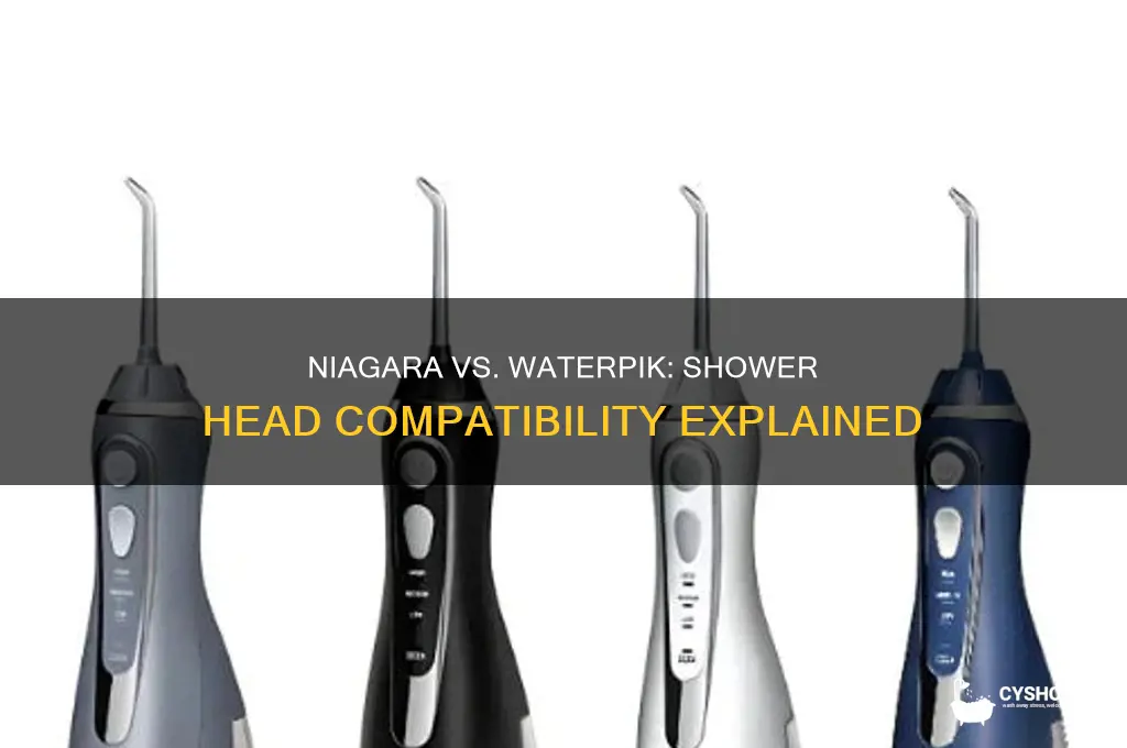 is niagara shower head compatible with waterpik