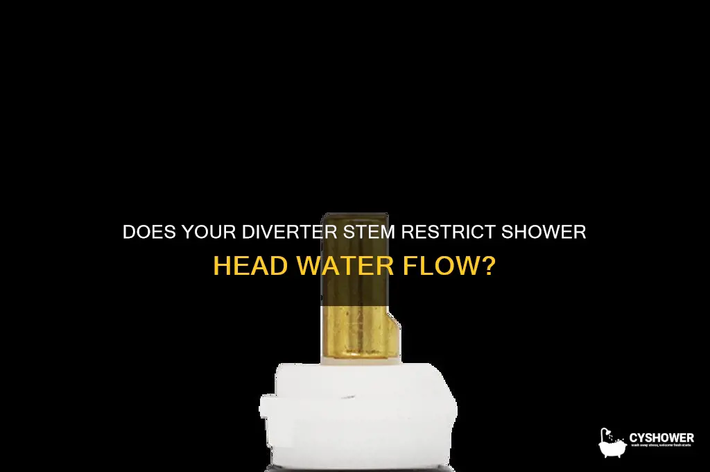 is shower head flow restricted by diverter stem