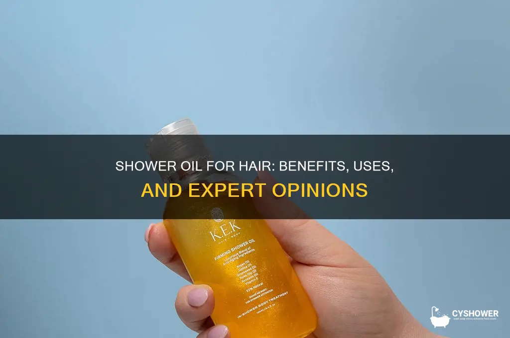 is shower oil good for hair
