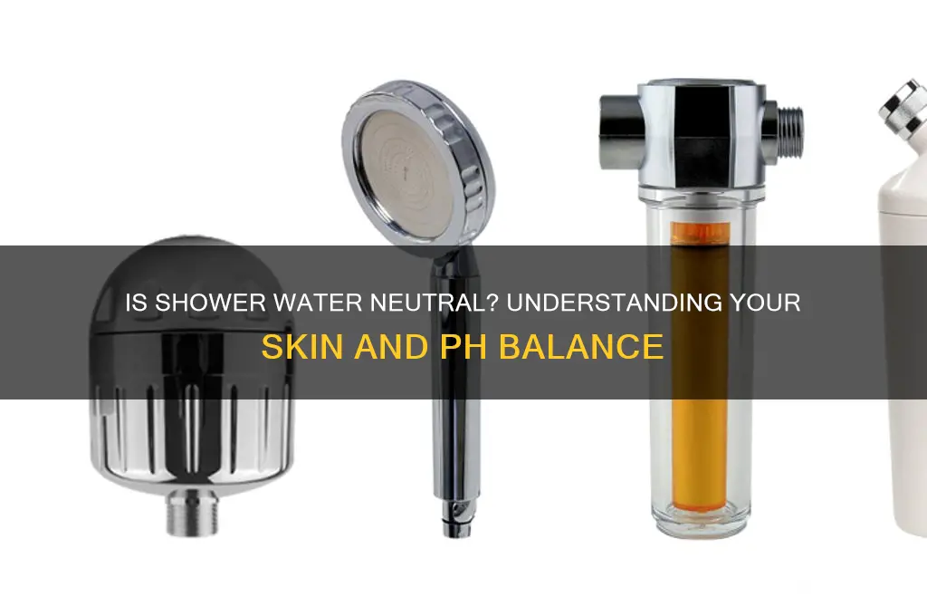 is shower water a neutral ph