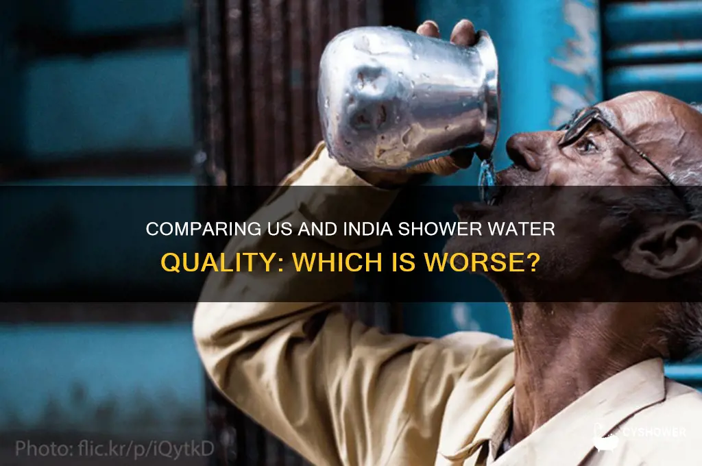 is shower water in us worse than in india