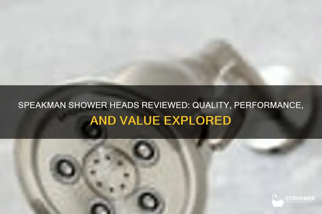 is speakman a good shower head