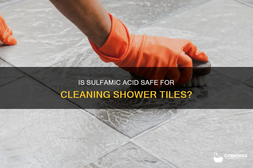 is sulfamic acid bad for shower tile