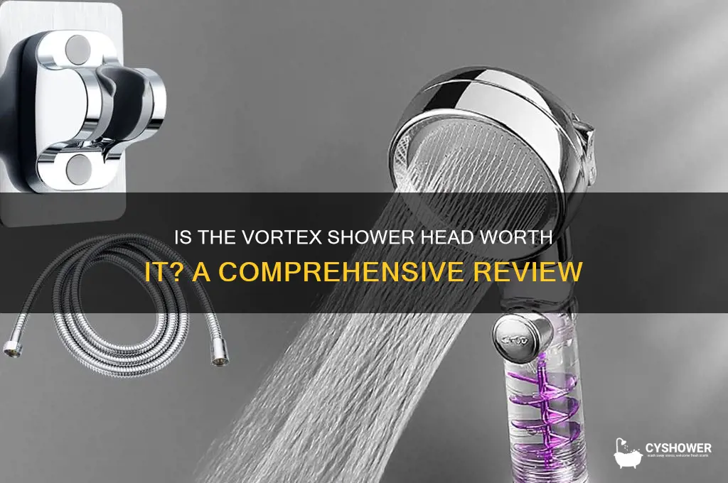 is the vortex shower head good