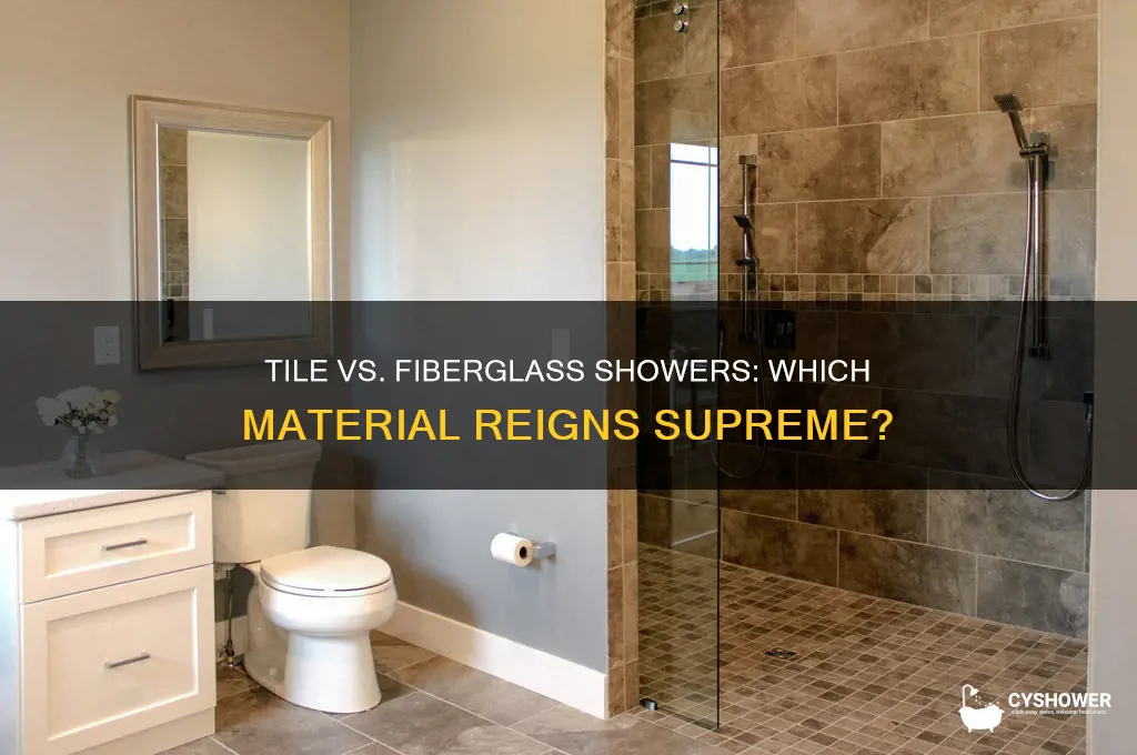 is tile better than fiberglass shower