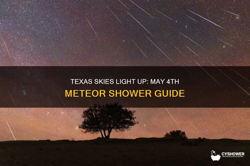 may 4th meteor shower texas