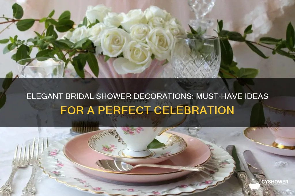 must have decorations for bridal shower