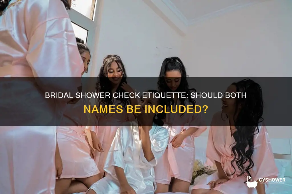 should both names be on a bridal shower check