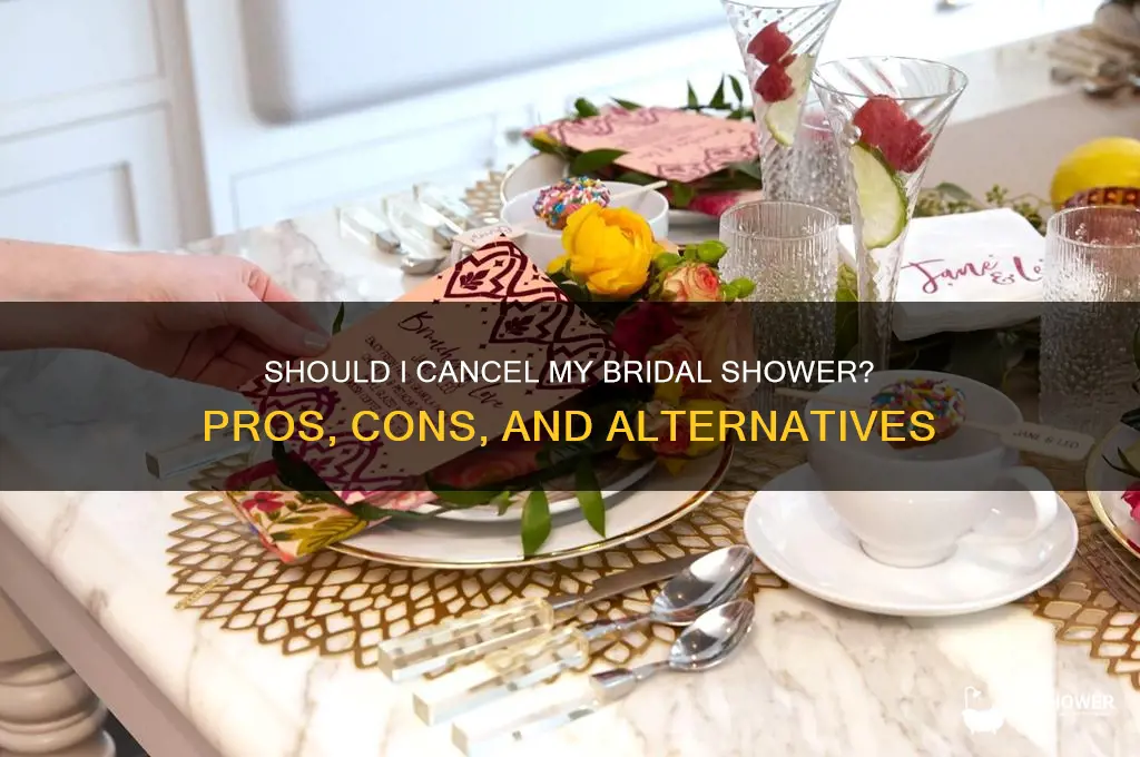 should i cancel my bridal shower