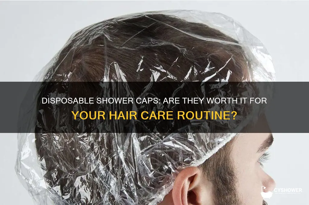 should i get disposable shower caps