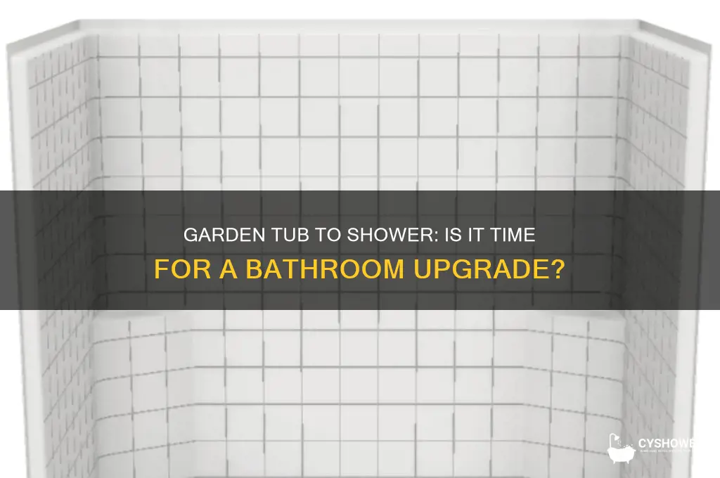 should i replace my garden tub with a shower