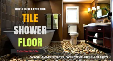 Should You Seal a River Rock Tile Shower Floor? Pros and Cons