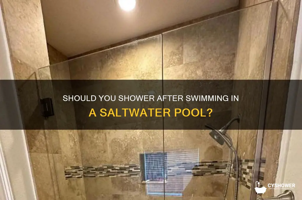 should i shower after salt water pool