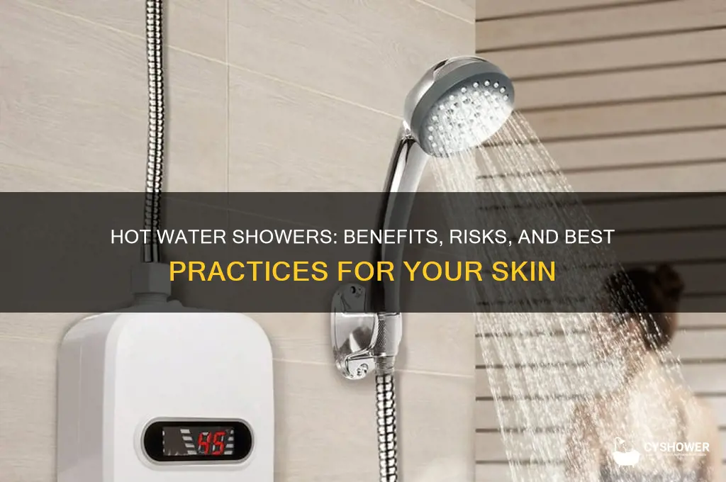should i shower withhot water