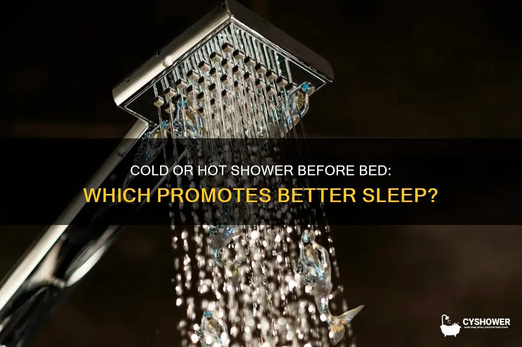 should i take a cold or hot shower before bed