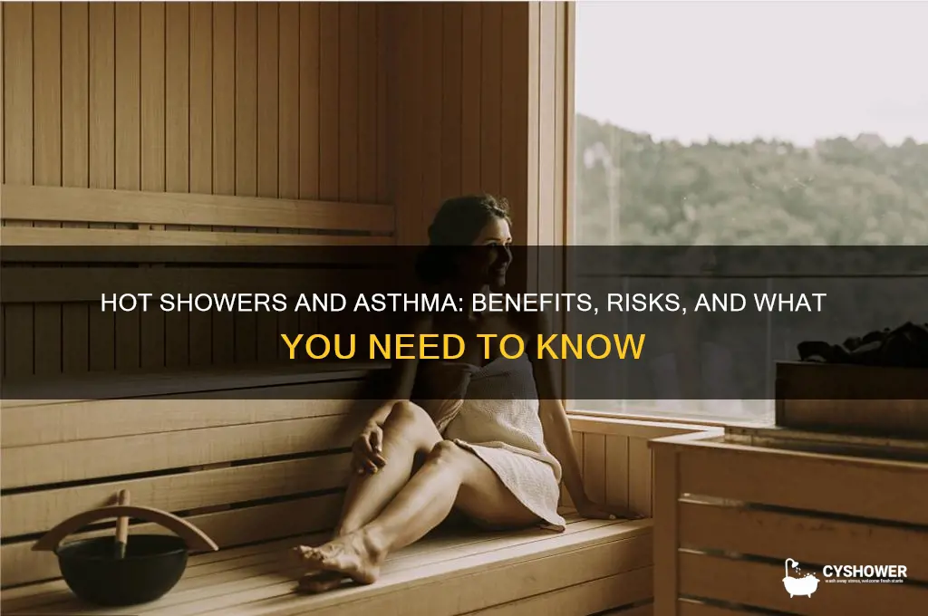 should i take a hot shower with asthma