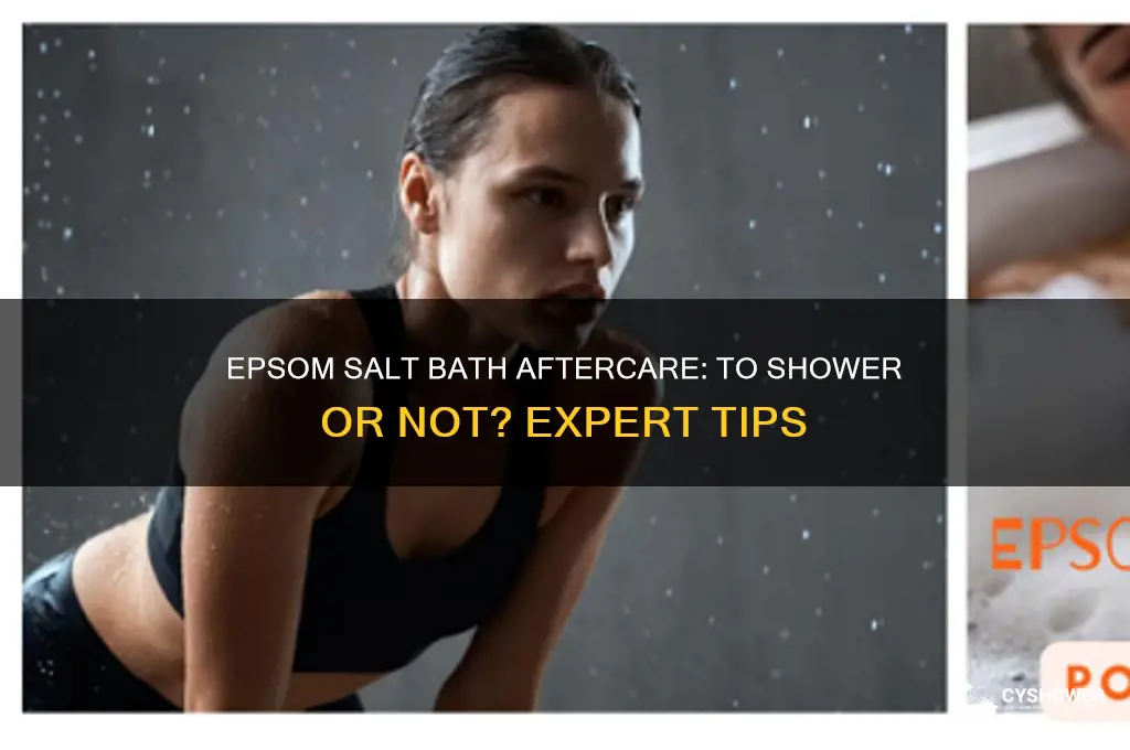 should i take a shower after an epsom salt bath